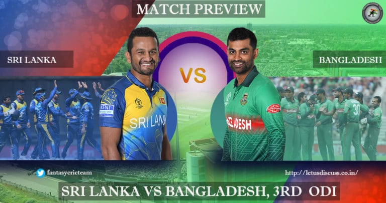 Sri Lanka v Bangladesh 3rd ODI Preview Dream11