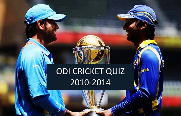 21st Century ODI Cricket Quiz Part 3 (2010-2014)