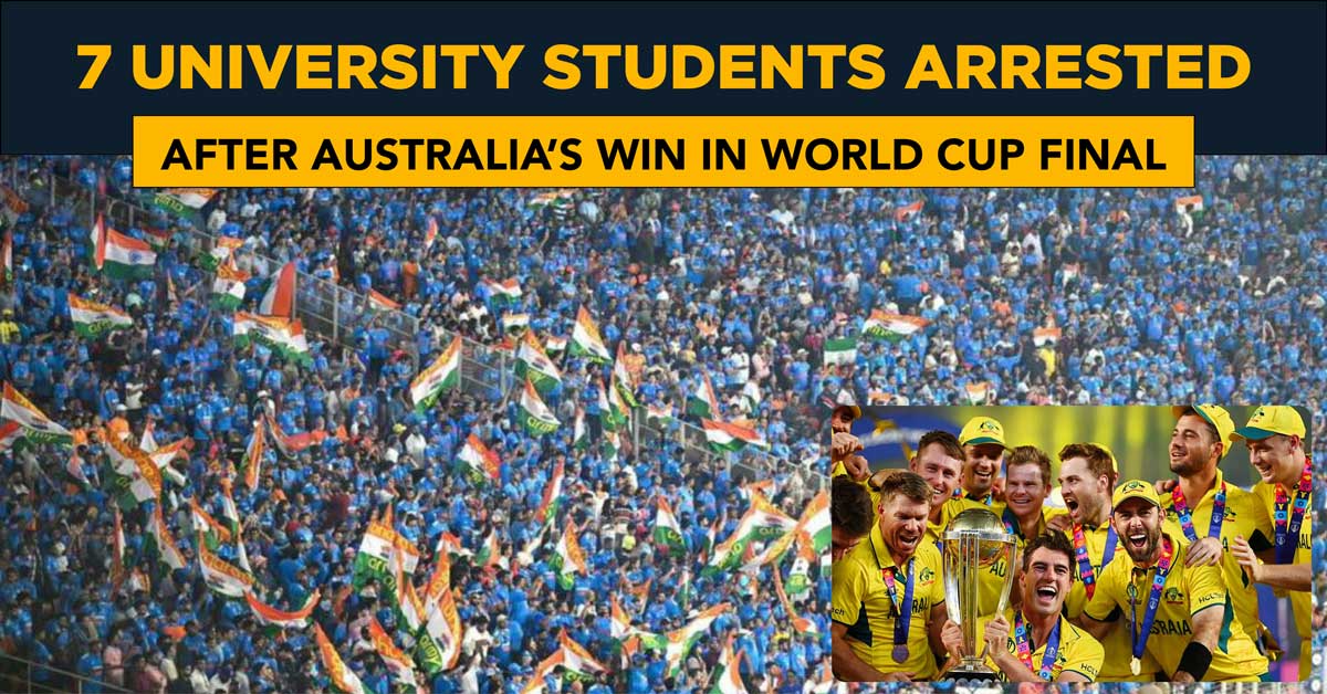 Cricket News: 7 University students arrested by Indian police after Australia's World Cup win | Police in Kashmir arrested 7 university students