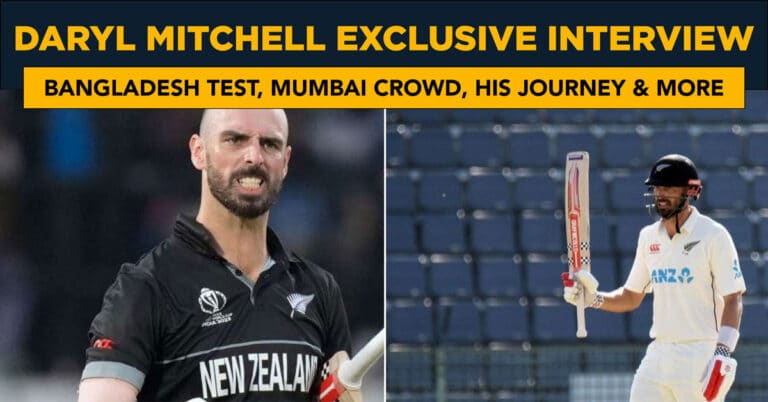 Exclusive interview with Daryl Mitchell: Bangladesh Test, Mumbai crowd, his game and more