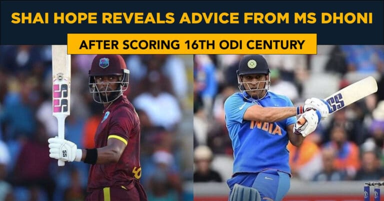 Shai Hope reveals advice from MS Dhoni after 16th ODI ton