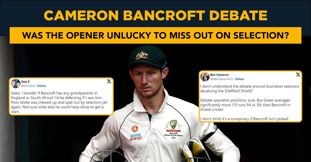 Cricket News: Cameron Bancroft debate - Is the opener unlucky to miss out? | Cameron Bancroft misses out on Australia selection for West Indies series