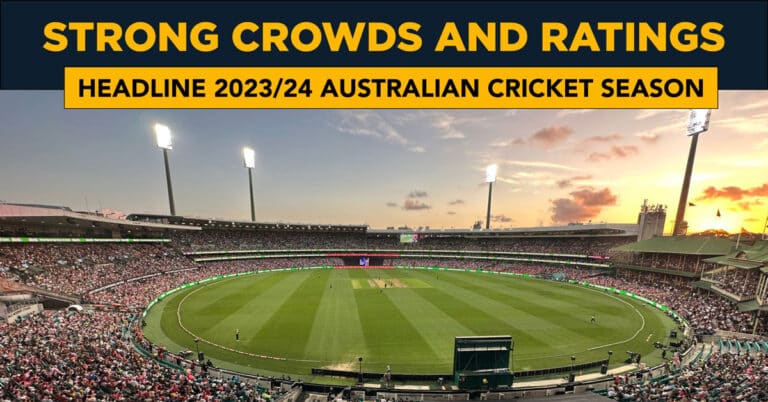 Strong crowds & ratings mark Australia 2023/24 cricket season